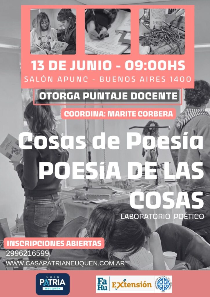 Organizan: Casa Patria Neuquén + FaHu Extensión – UNCo
